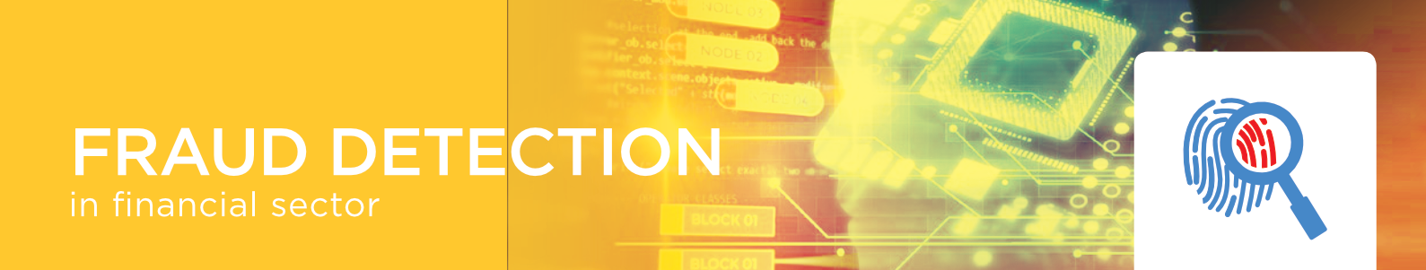 Case Study Fraud Detection in financial sector